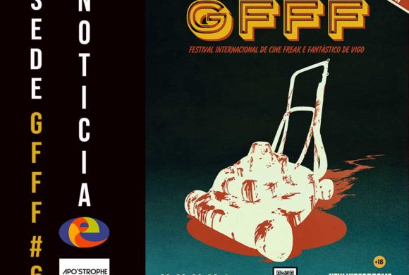 GFFF#6 – GALICIAN FREAKY FILM FESTIVAL, en Plaza Elíptica